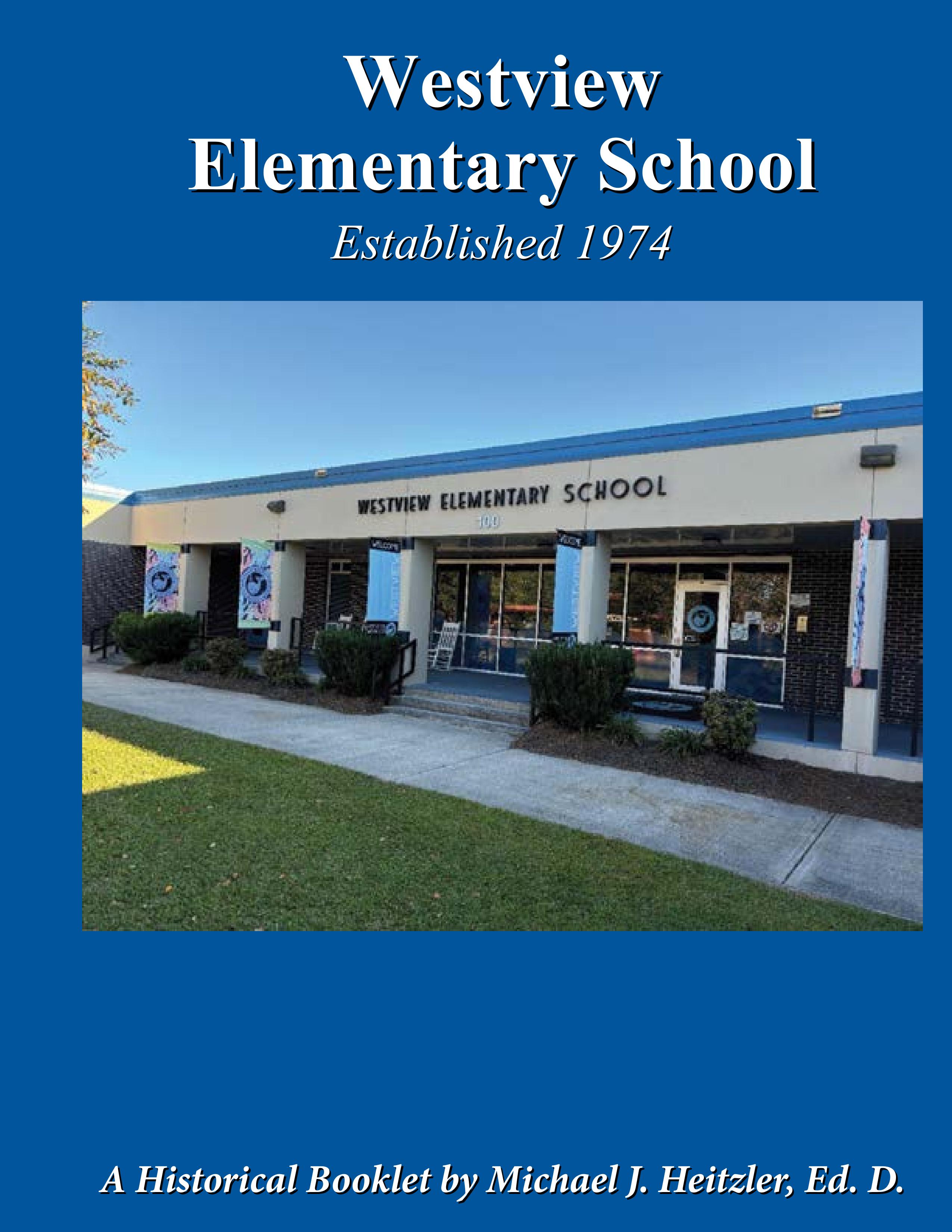 Cover of the Westview Elementary historical booklet